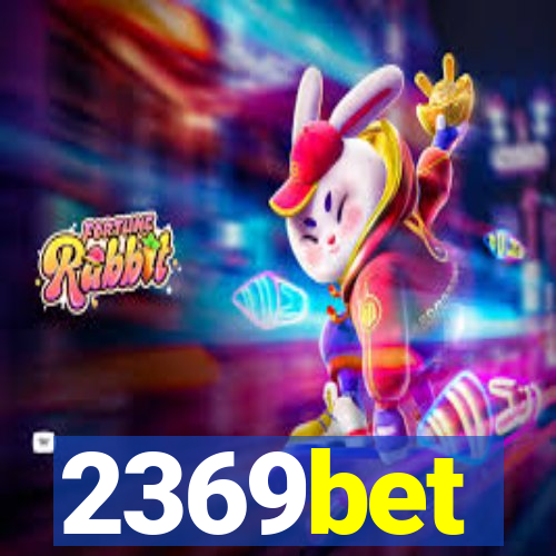 2369bet