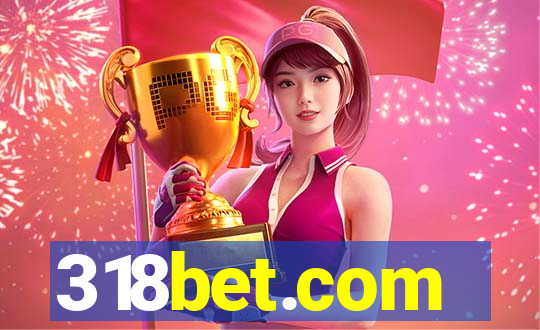 318bet.com