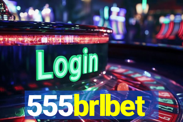 555brlbet