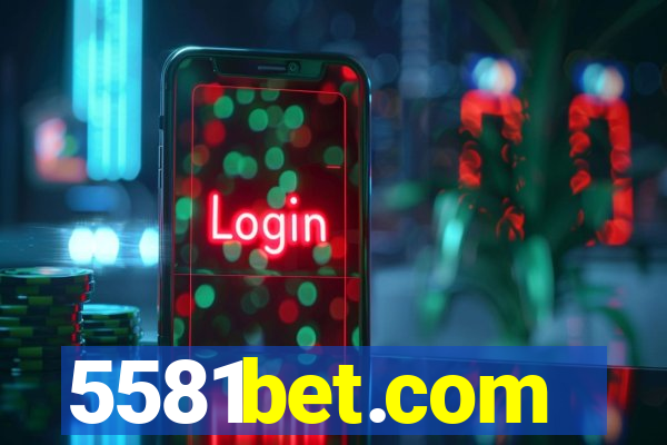 5581bet.com