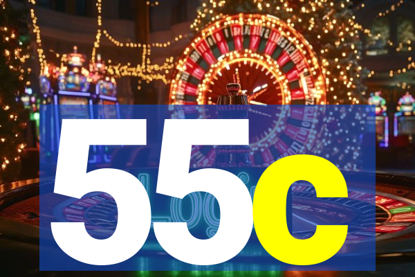 55c