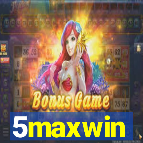 5maxwin