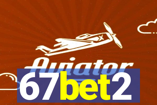 67bet2