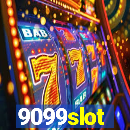 9099slot