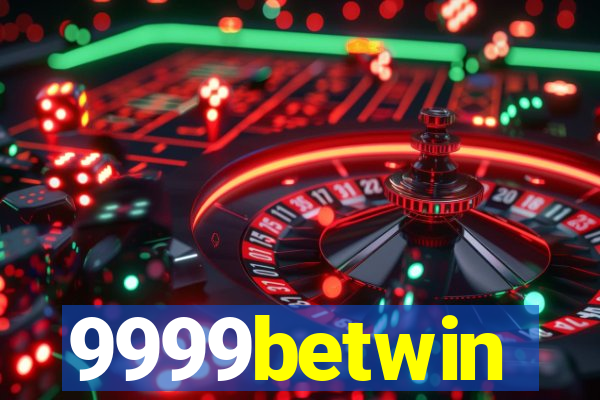 9999betwin