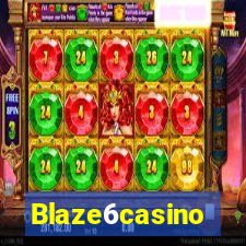 Blaze6casino