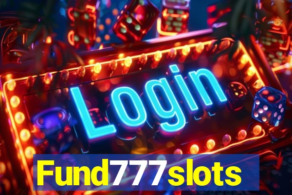 Fund777slots