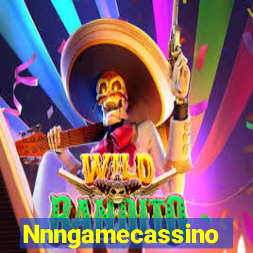 Nnngamecassino