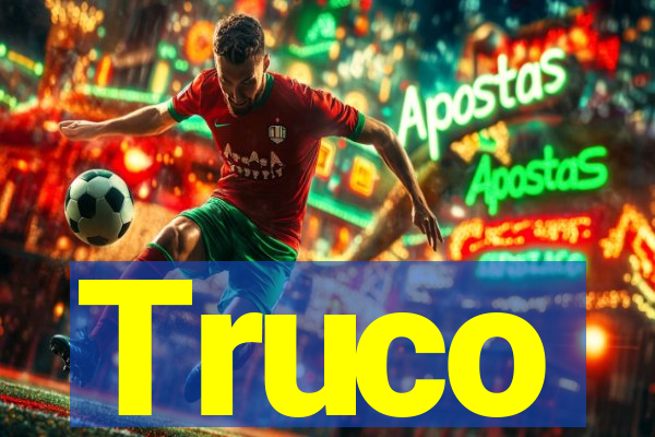 Truco