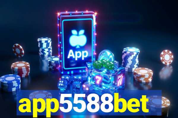 app5588bet