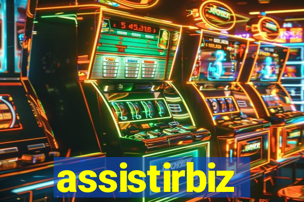 assistirbiz