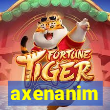 axenanim