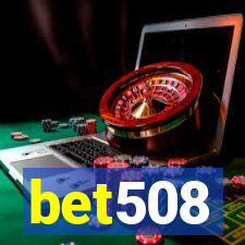 bet508