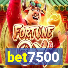 bet7500