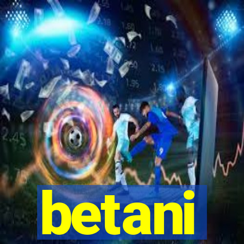 betani