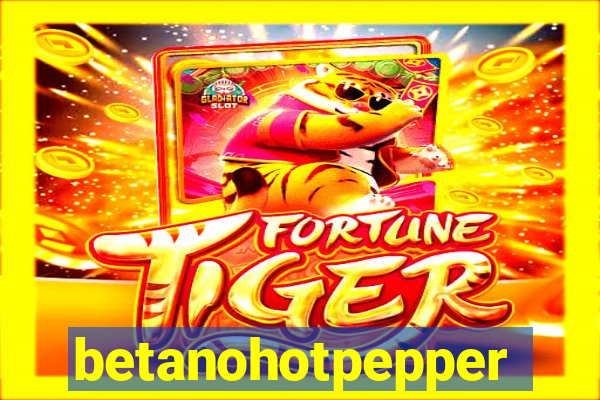 betanohotpepper