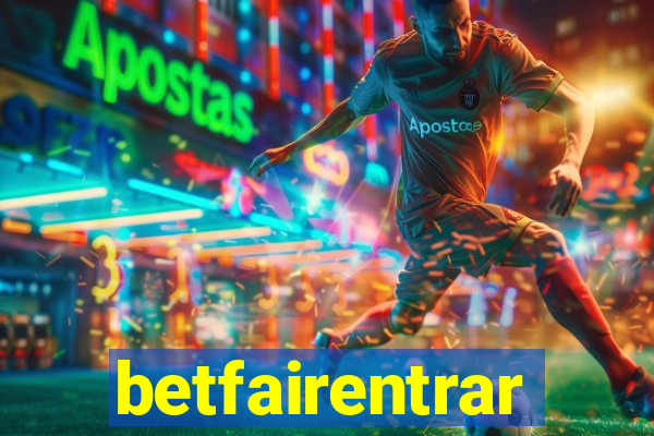 betfairentrar