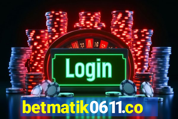 betmatik0611.com