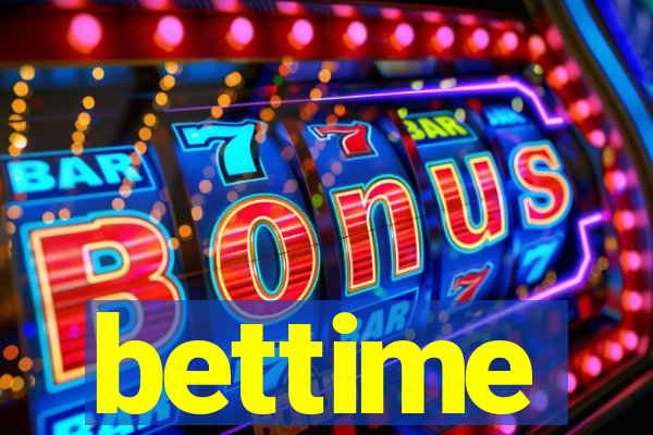 bettime