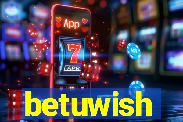 betuwish