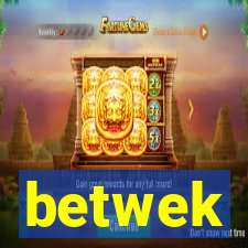 betwek