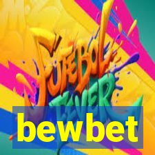 bewbet