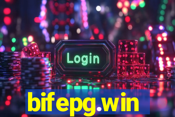 bifepg.win