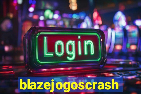 blazejogoscrash