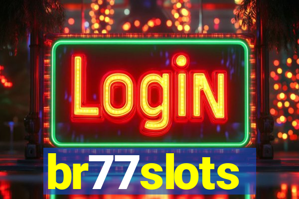 br77slots