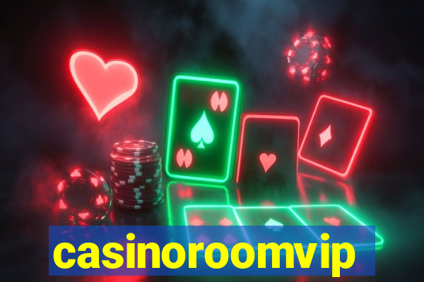 casinoroomvip