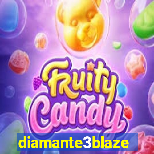 diamante3blaze