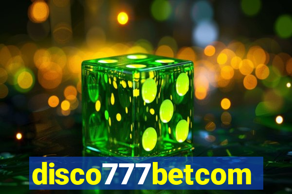 disco777betcom