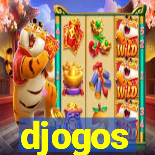 djogos