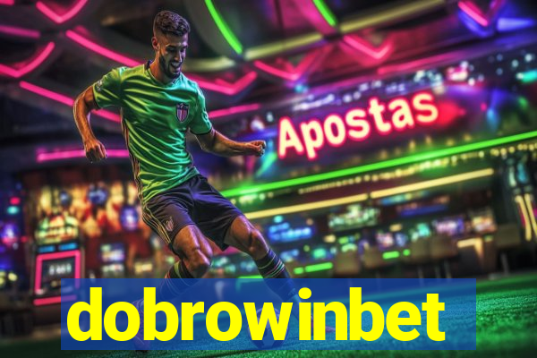 dobrowinbet