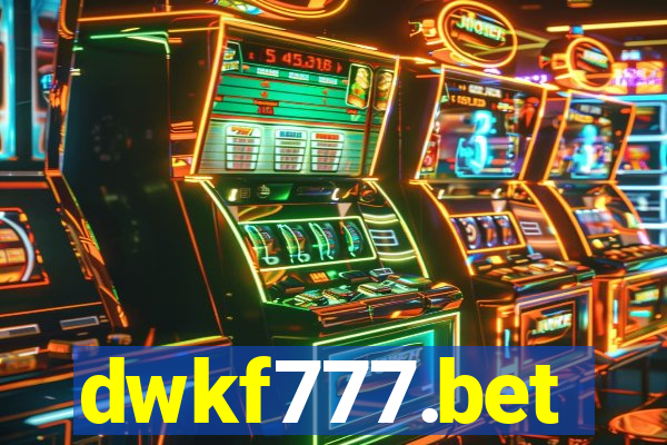 dwkf777.bet