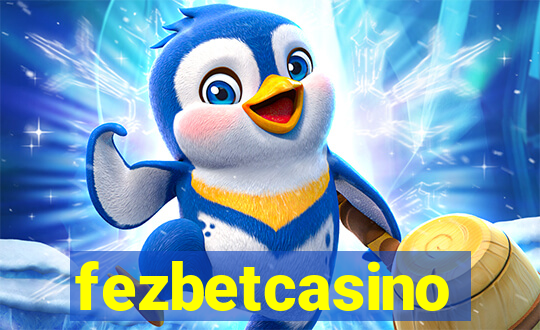 fezbetcasino