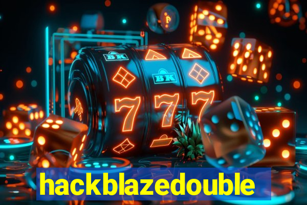 hackblazedouble