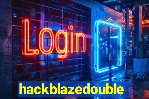 hackblazedouble