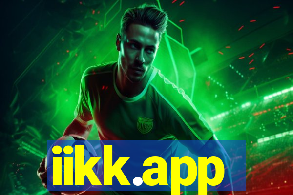 iikk.app