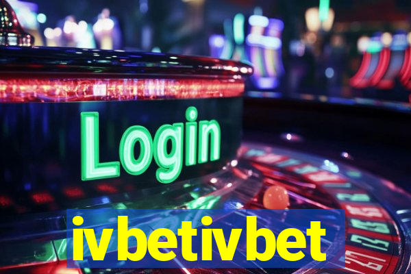 ivbetivbet