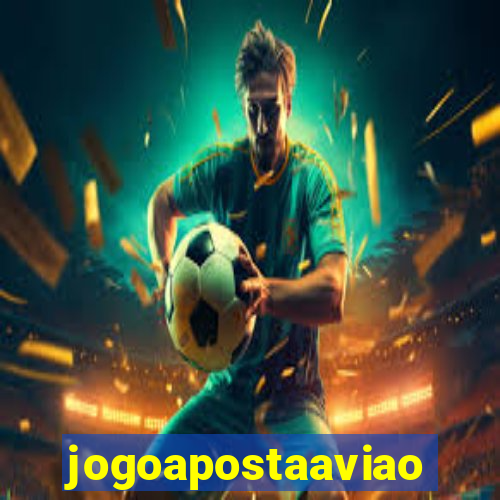 jogoapostaaviao