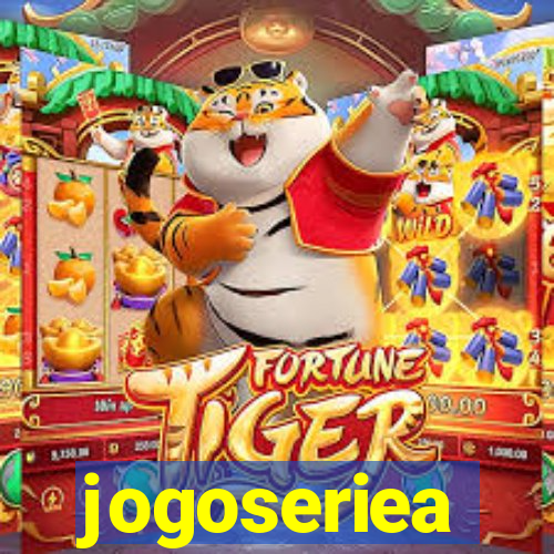 jogoseriea