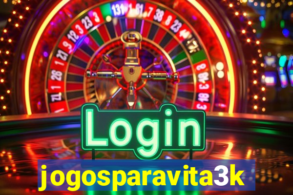 jogosparavita3k