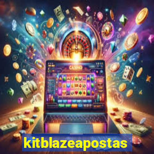 kitblazeapostas