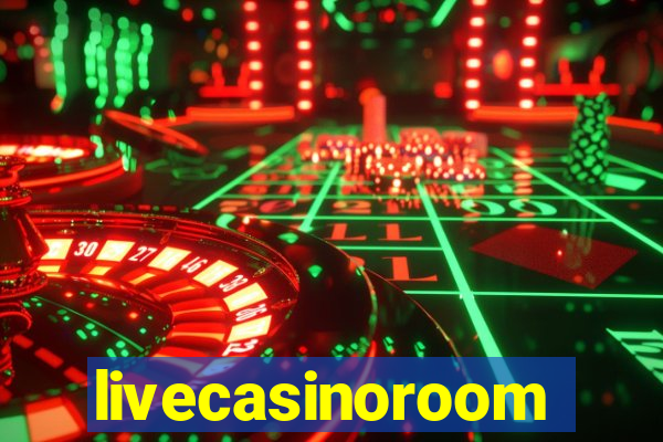 livecasinoroom