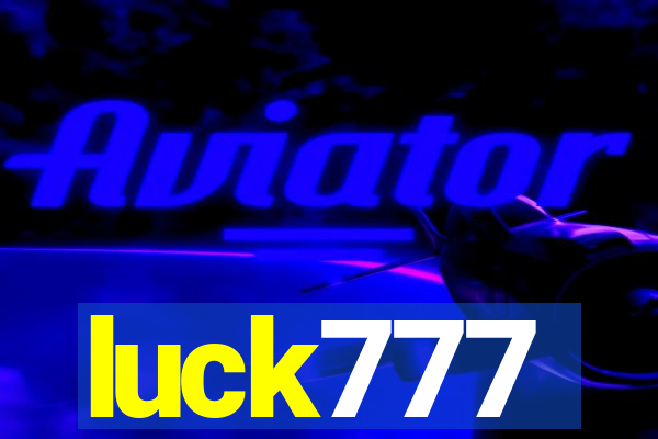 luck777