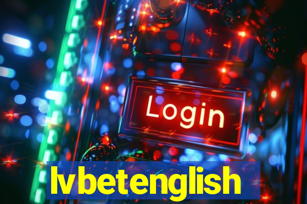 lvbetenglish