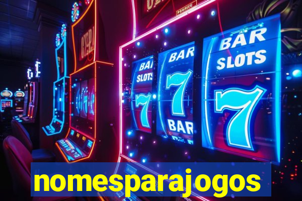 nomesparajogos