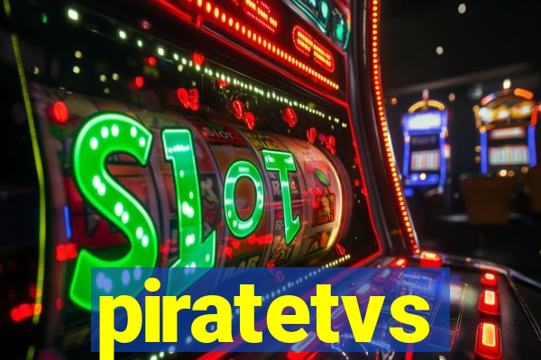 piratetvs