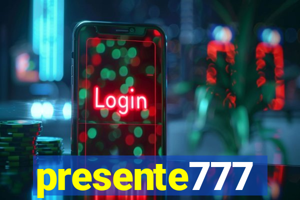 presente777